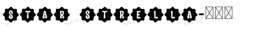 Star Strella字体转换 Star Strella字体转换